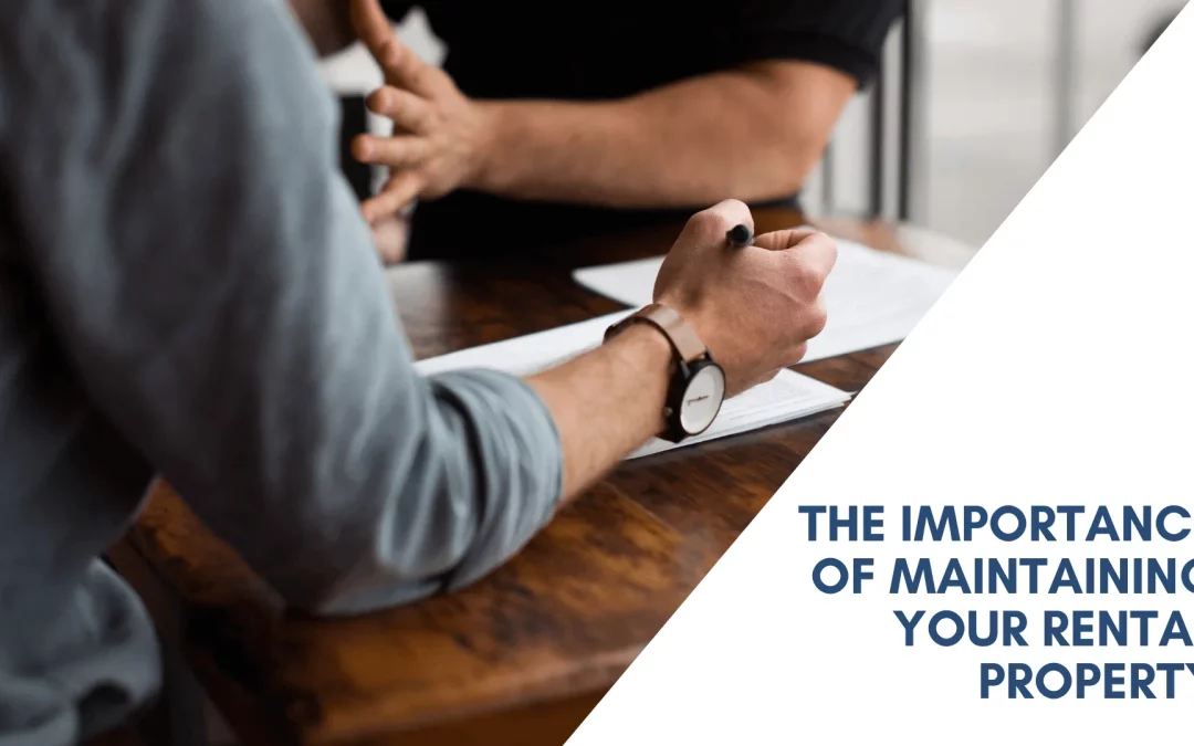 The Importance of Maintaining Your Lancaster Rental Property